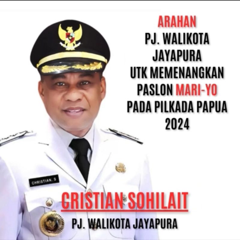 Dugaan Intervensi PJ Walikota Jayapura, Christian Sohilait, untuk Arahkan Dukungan ASN ke Salah Satu Paslon: LIRA Papua Desak Mabes Polri dan Bawaslu RI Segera Bertindak